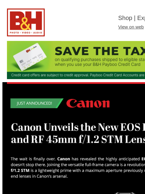bhphotovideo newsletter: Canon Unveils the New EOS R6 Mark III and RF 45mm ...