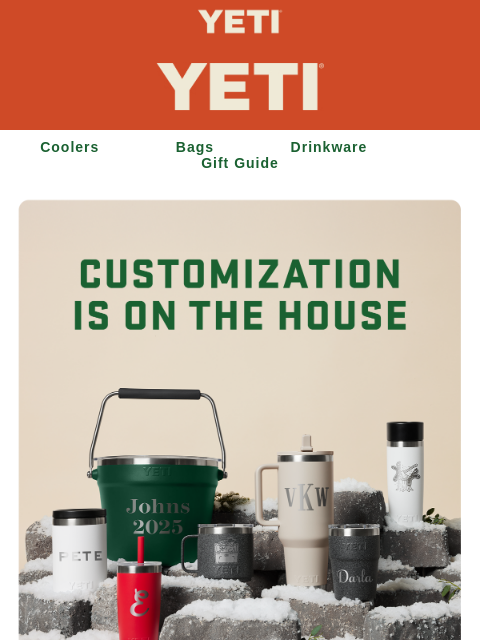 yeti newsletter: Add A Personal Touch – On Us