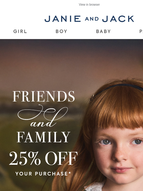 janieandjack newsletter: A special event for Friends & Family...