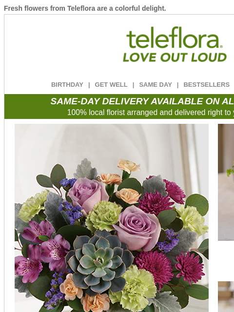 teleflora newsletter: Delight Them with Flowers ❤️ 25% Off Now