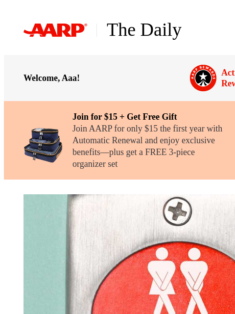 aarp newsletter: The Daily — Gotta Go? 9 Smart Ways to Pee Less