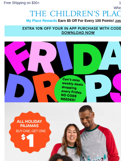 childrensplace newsletter: STARTS NOW 🤯 ALL Holiday PJs – Buy One Get One fo...