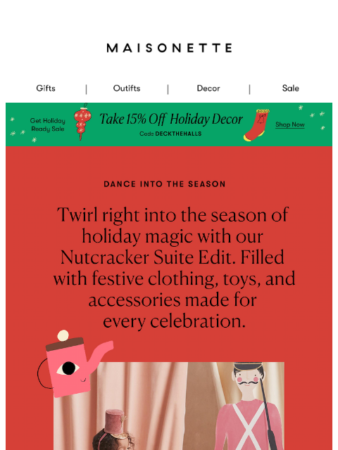 maisonette newsletter: For Little Ones Who Dream of Sugarplum Fairies 🩰