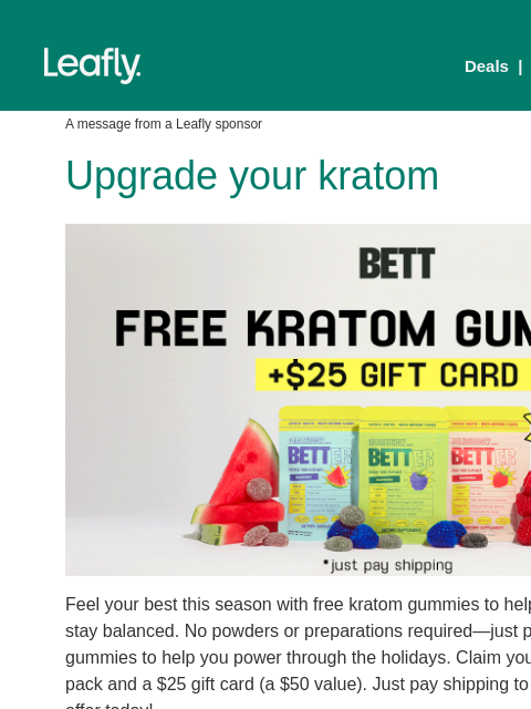 leafly newsletter: Free kratom gummies 🌿
