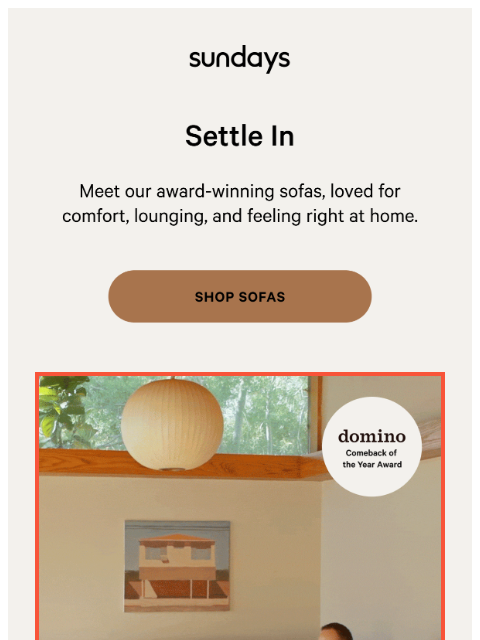 sundays-company newsletter: Sofas worth staying in for