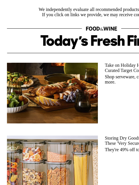 foodandwine newsletter: Nearly Half Off: 'Very Secure' Food Storage Contai...