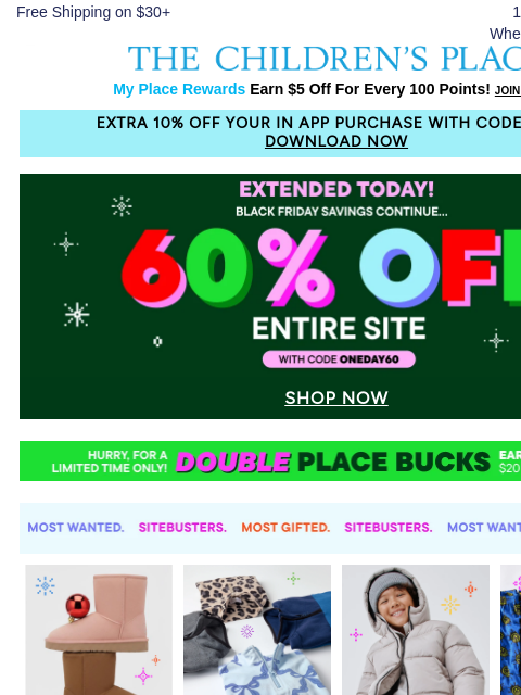 childrensplace newsletter: 📣 LAST CHANCE for 60% OFF ENTIRE SITE w/code ONED...