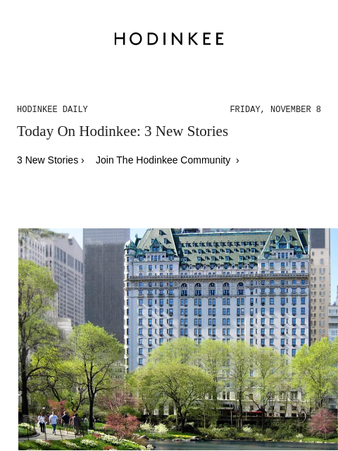 Today on Hodinkee... Happenings: The Horological Society Of New York To Celebrate 159th Anniversary With Gala At The Plaza Hotel | Hodinkee Daily – Friday, November 8 | Today On Hodinkee: 3 New Stories