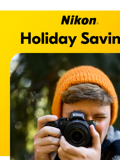 Holiday Shopping has Never Been so Easy View as web page Nikon | Holiday Savings* Z6III Body Only Z6III 24-70mm Kit Z6III Body Only lens sold separately Z6III 24-70mm Kit Was $2499.95* Was $3099.95*