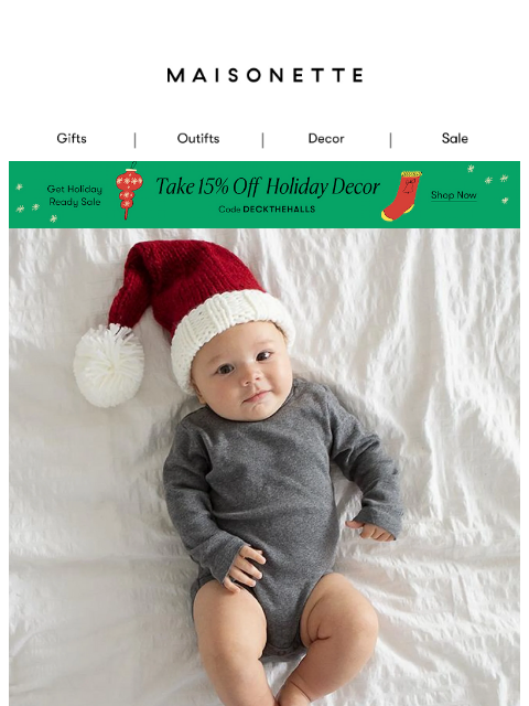 maisonette newsletter: Everything You Need For Baby’s First Christmas ❤️