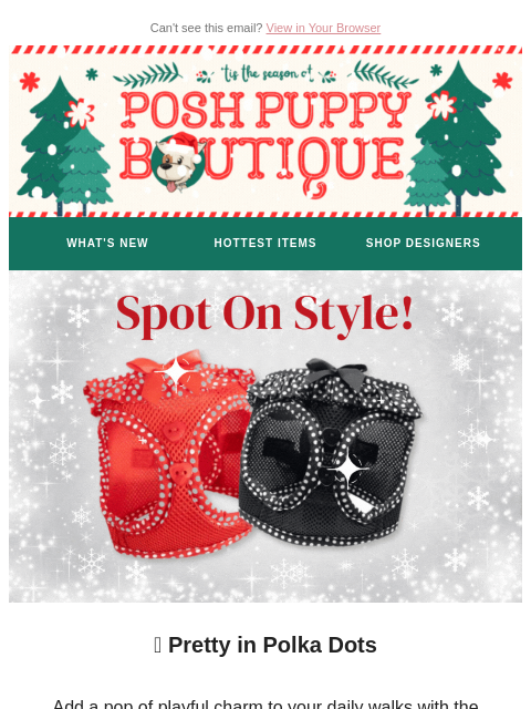 poshpuppyboutique newsletter: Spot On Style — New Polka Dot Harnesses Are Here!