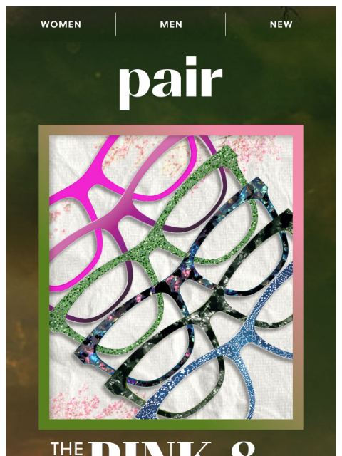 paireyewear newsletter: 💖The Pink & Green Style Guide💚