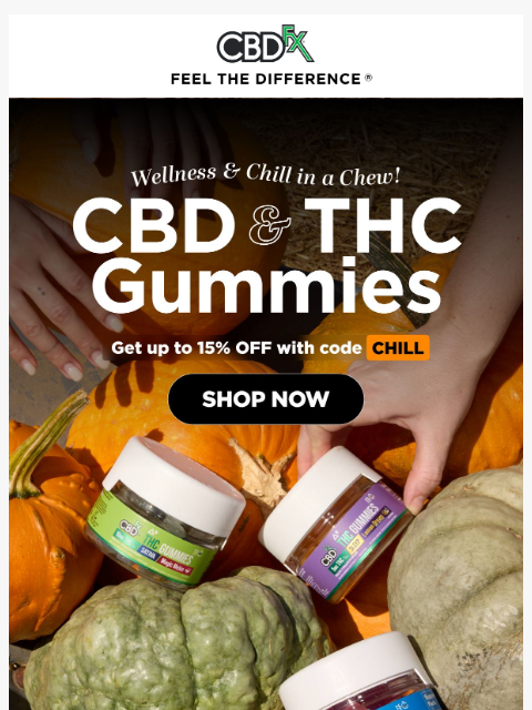 cbdfx newsletter: So many CBD & THC Gummies to choose from! 👀