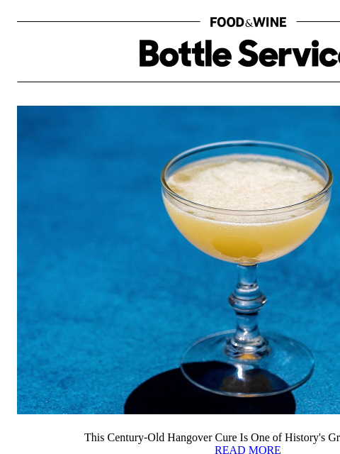 foodandwine newsletter: This Century-Old Hangover Cure Is One of History's...