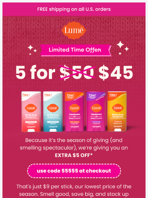 lumedeodorant newsletter: 5 for $50? Try 5 for $45. 🙌