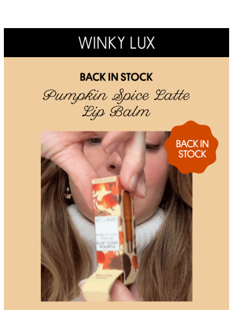 winkylux newsletter: BACK IN STOCK: PSL Season Just Got Longer! 🍂