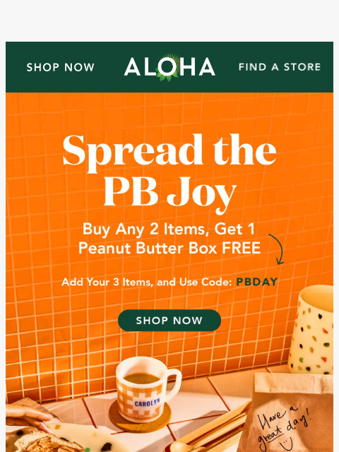 aloha newsletter: We're feeling a little nutty today 🥜