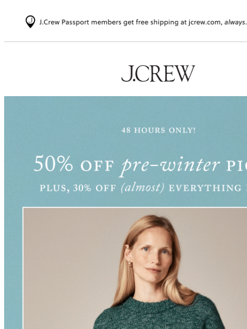 jcrew newsletter: Flash sale! 50% off pre-winter picks, two days onl...