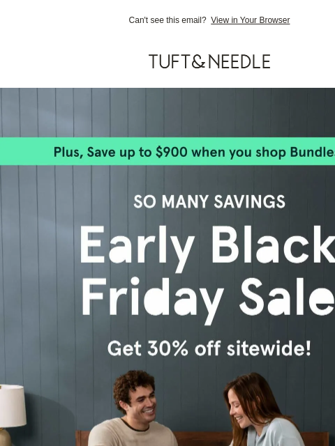 tuftandneedle newsletter: We ❤️ 30% off T&N