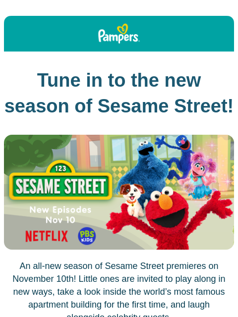 pampers newsletter: It’s a new season of Sesame Street