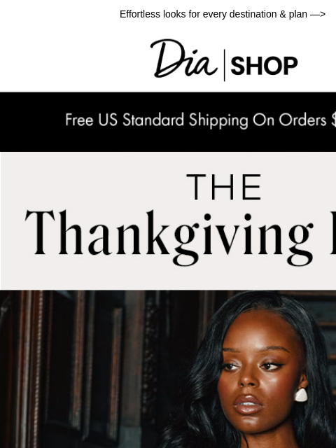 dia newsletter: What to Wear: Thanksgiving Edition 🤎​