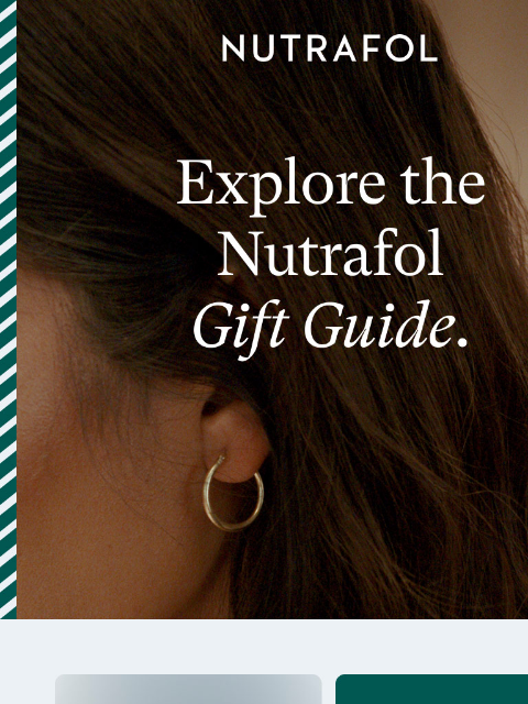 nutrafol newsletter: Is hair health on your wish list?