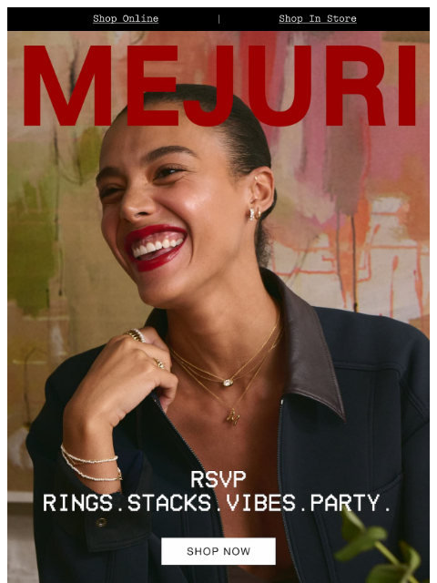 mejuri newsletter: Throw a (Holiday) Fit