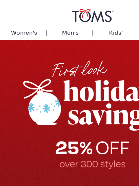 toms newsletter: Save on Our #1 Picks for Holiday Gifts