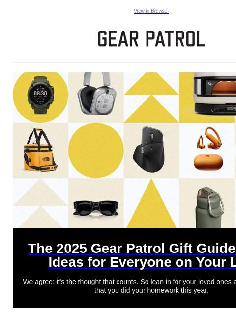 gearpatrol newsletter: 100+ Gift Ideas for Everyone on Your List