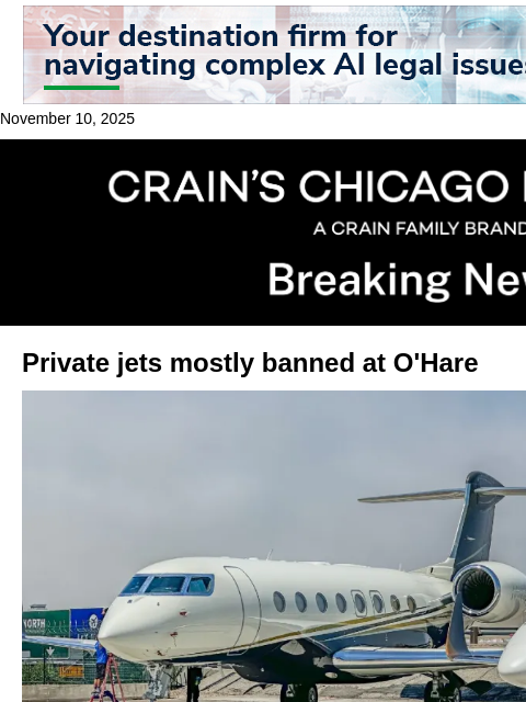 crainalerts newsletter: FAA curbs private jets at O'Hare amid air travel c...