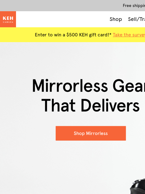 keh newsletter: Mirrorless gear without the new price tag 📸