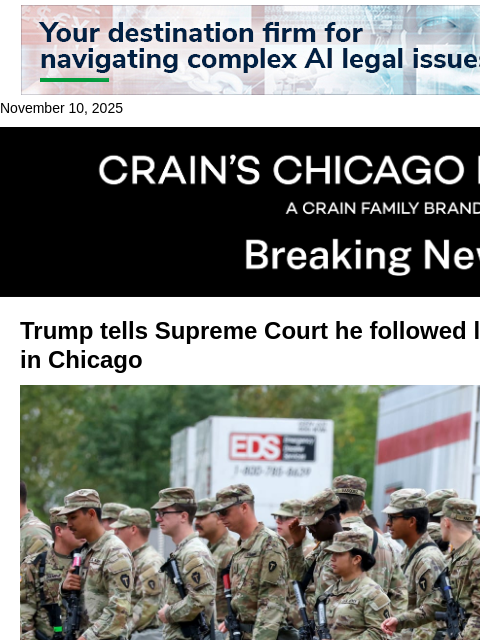 crainalerts newsletter: Trump defends Chicago Guard deployment at Supreme ...