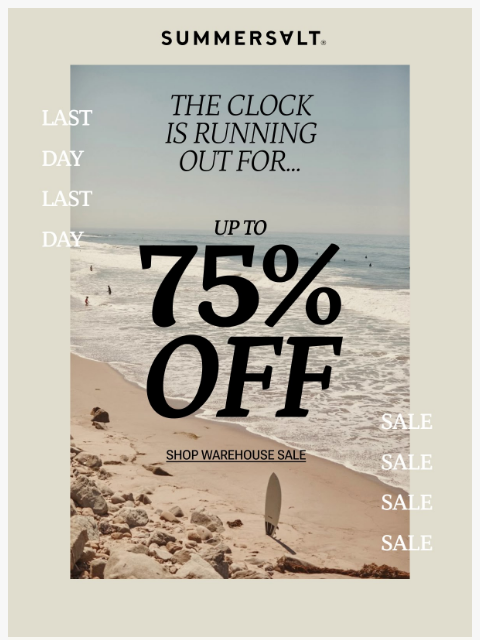 summersalt newsletter: Last Chance: Up to 75% OFF