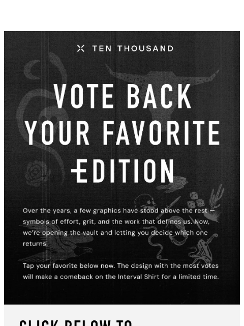 tenthousand newsletter: The Choice is Yours.