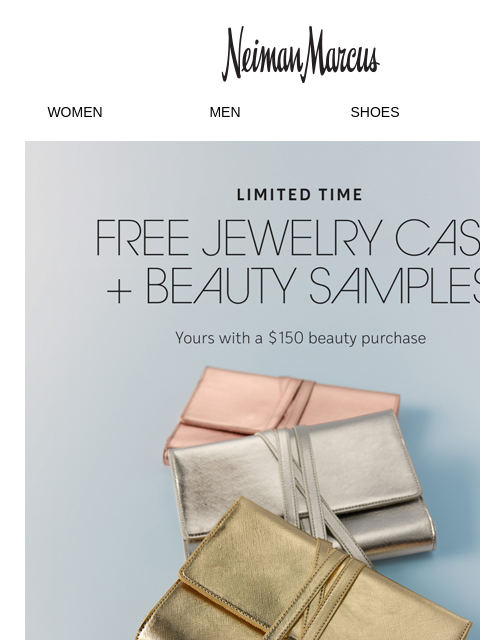 neimanmarcus newsletter: Shop beauty & earn FREE gifts and triple points!