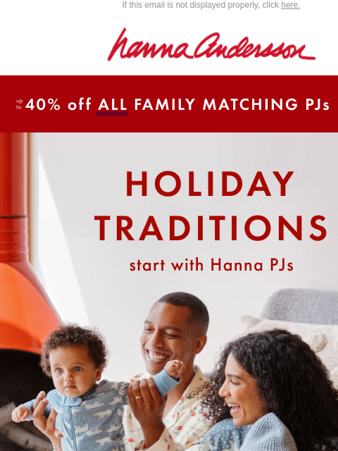 hannaandersson newsletter: The Iconic Family PJs You Know & Love
