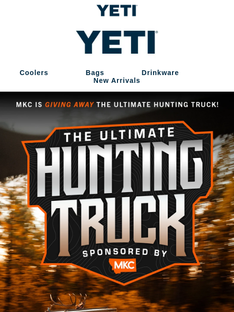 yeti newsletter: It’s the Perfect Hunting Truck