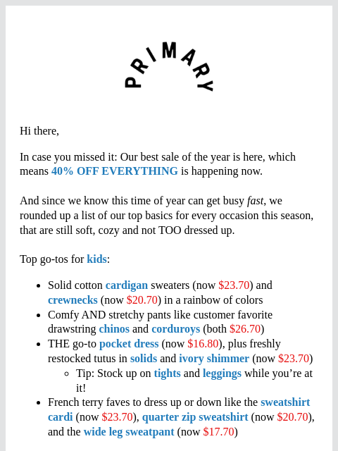 primary newsletter: Comfy Basics To Dress Up or Down for the Season