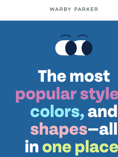 warbyparker newsletter: See our most popular pairs