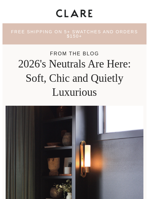 clare newsletter: The neutrals everyone will be obsessing over in 20...