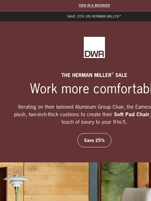 dwr newsletter: 25% off Eames Soft Pad Chair
