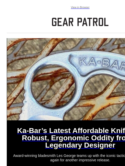 gearpatrol newsletter: This Affordable New EDC Knife Boasts a Truly Uniqu...