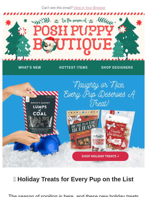 poshpuppyboutique newsletter: Holiday Treats Have Arrived — Naughty or Nice, Eve...