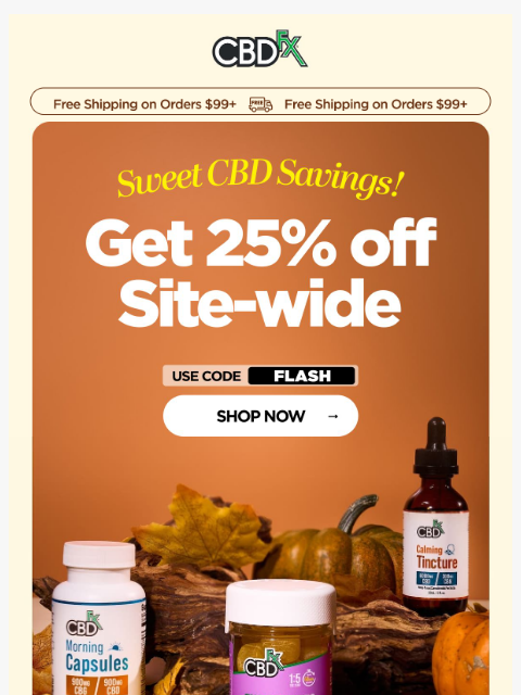 cbdfx newsletter: 🚨 Alert: 25% OFF site-wide is ON!