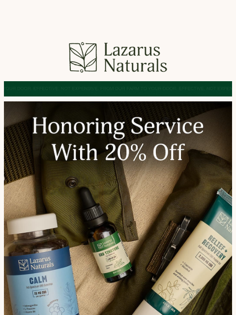 lazarusnaturals newsletter: With gratitude ❤️ 20% Off Sitewide for Veterans Da...