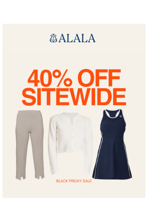 alalastyle newsletter: 40% Off Sitewide: Shop Black Friday Now!