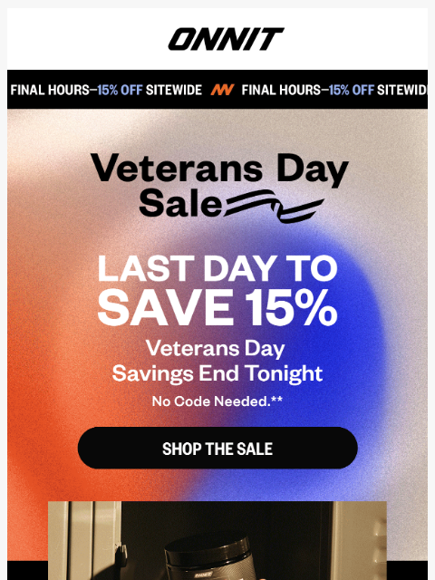 onnit newsletter: 15% off ends today—what are you waiting for?