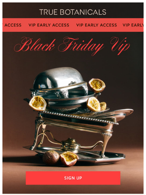 truebotanicals newsletter: Ends Soon: Early Access Sign-Up