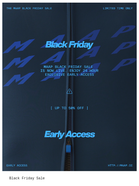 maap newsletter: Exclusive Early Access— Black Friday Sale