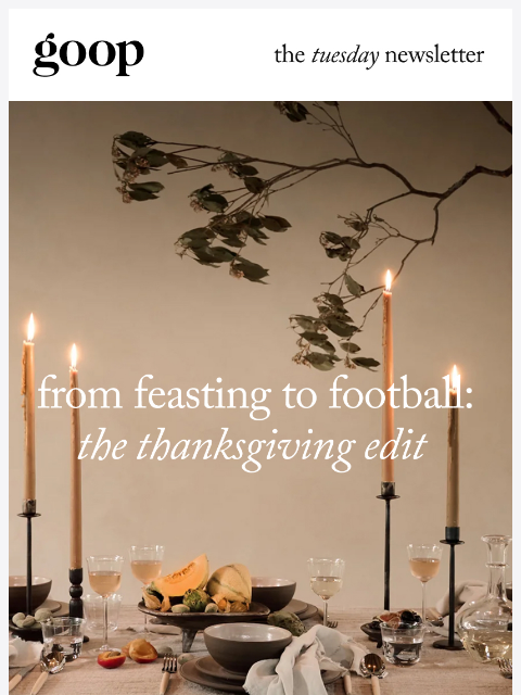 goop newsletter: the Tuesday newsletter